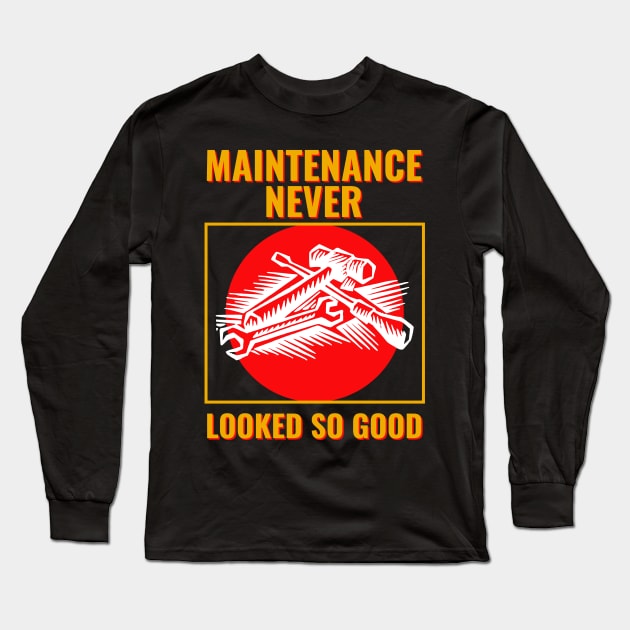 Maintenance Phase, maintenance never looked so good Long Sleeve T-Shirt by Kamran Sharjeel